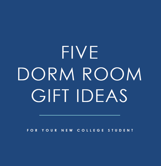 Five Dorm Room Gift Ideas for Your New College Student Dorm Decor