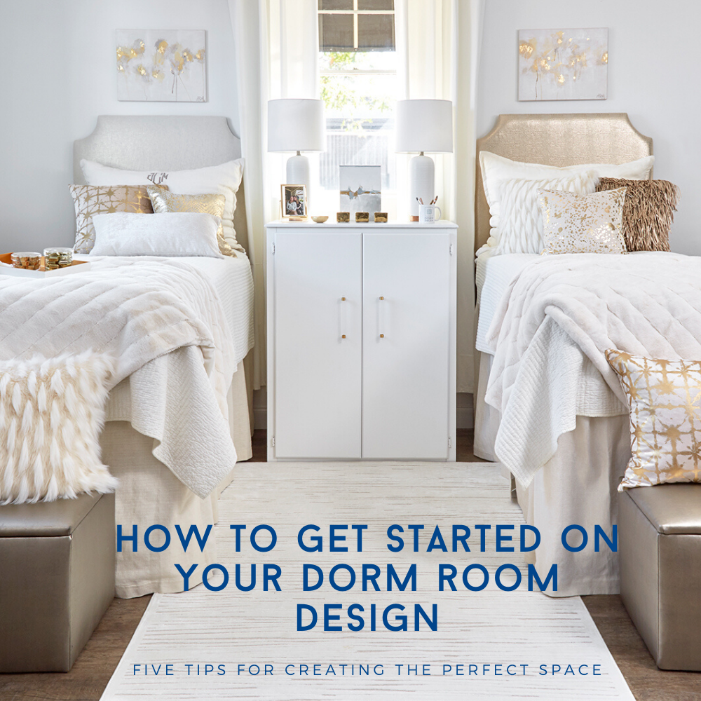 Where to Begin When Designing Your Dorm Room- Dorm Decor
